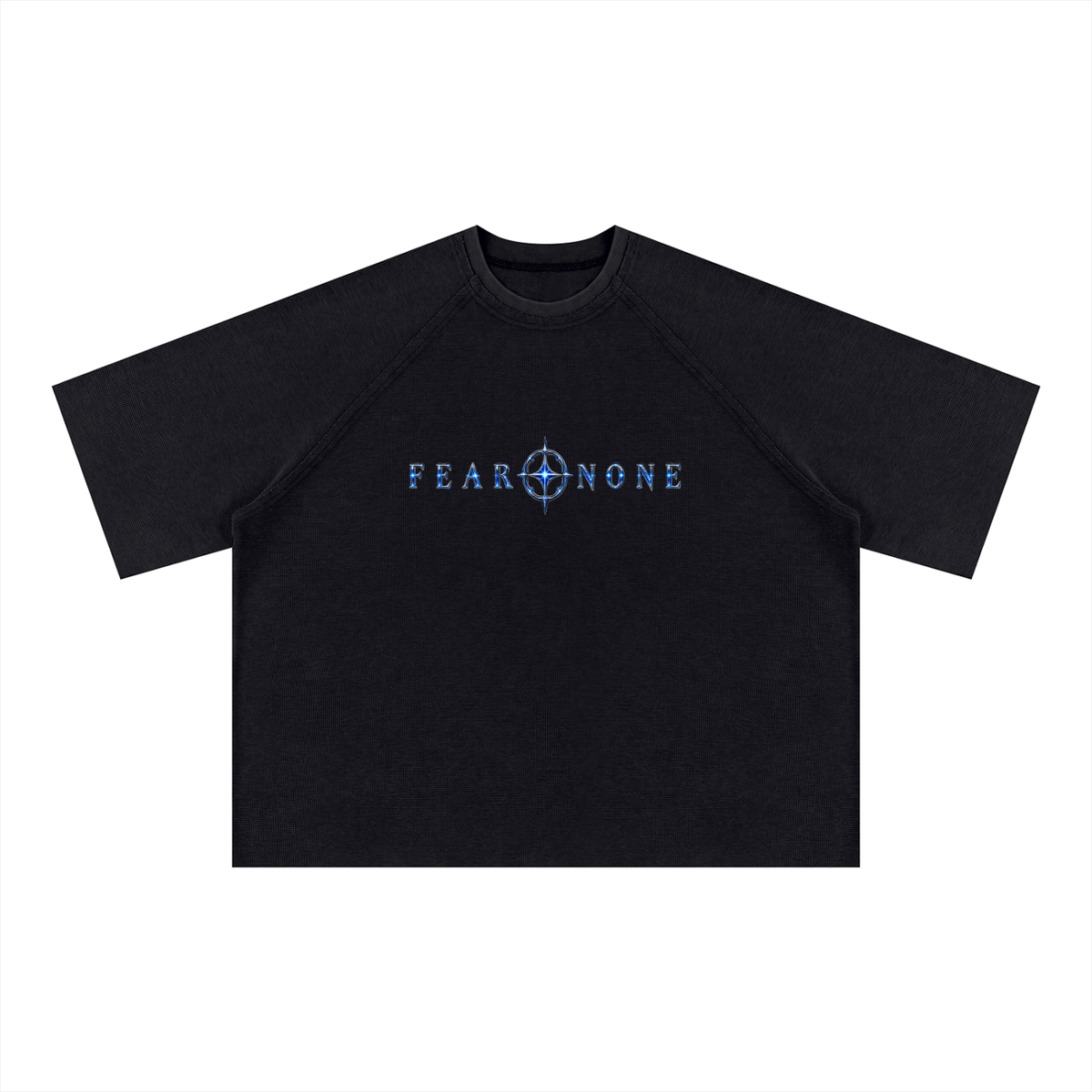 Fear None Waffle Tee